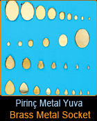 Pirinç Metal Yuva